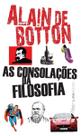 As Consolações Da Filosofia As Consolações Da Filosofia