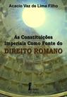 As Constituições Imperiais Como Fonte do Direito Romano - Ícone