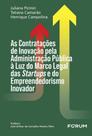 As contratações de inovação pela administração pública à luz do marco legal das startups e do empreendedorismo inovador