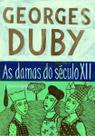As Damas Do Século Xii