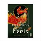 As desordens da fênix