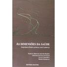 As Dimensões da Saúde - Inquérito Populacional em Campinas - Hucitec