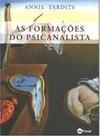 As Formações Do Psicanalista As Formações Do Psicanalista