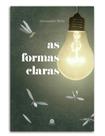 As formas claras - Isto Edições