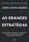 As Grandes Estratégias