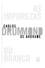 As Impurezas do Branco As Impurezas do Branco