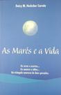 As Marés e a vida - Daisy M. Hecksher Correia As Marés e a vida - Daisy M. Hecksher Correia