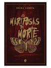 As mariposas da morte