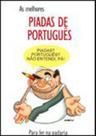 As melhores piadas de português. para ler na padaria
