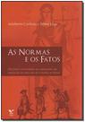 As Normas e os Fatos - FGV