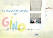 As Pequenas Coisas De Gino