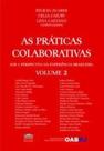 As Práticas Colaborativas Sob a Perspectiva da Experiência Brasileira - EDITORA PROCESSO