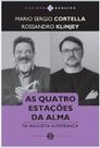 As Quatro Estações da Alma - Da Angústia à Esperança As Quatro Estações da Alma - Da Angústia à Esperança
