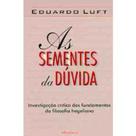 As Sementes da Duvida - Arx