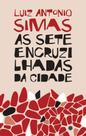 As Sete Encruzilhadas da Cidade