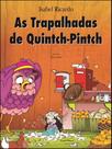 As Trapalhadas De Quinch Pintch - MINOTAURO