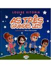As três grandes leis As três grandes leis