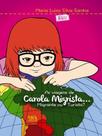 As viagens de carola migrista... - EDITUS - UESC