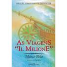 As Viagens Marco Polo As Viagens Marco Polo
