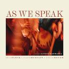 AS WE SPEAK CD Bela Fleck Zakir Hussain Edgar Meyer AS WE SPEAK CD Bela Fleck Zakir Hussain Edgar Meyer