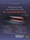 Aspectos jurídicos do e-commerce - 2022 Aspectos jurídicos do e-commerce - 2022