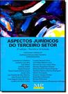 Aspectos Jurídicos do Terceiro Setor - MP EDITORA