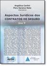 Aspectos Jurídicos dos Contratos de Seguro: Ano 5 - LIVRARIA DO ADVOGADO