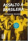 Assalto a Brasileira