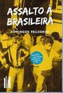 Assalto a Brasileira