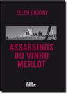 Assassino do Vinho Merlot