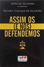 Assim Os (E Nos) Defendemos