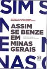 Assim se benze em minas gerais - MAZZA EDICOES