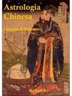 Astrologia chinesa - vol. 1