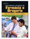 Atendente e auxiliar de Farmácia e drogaria