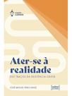 Ater-se à realidade