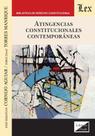 Atingencias constitucionales contemporáneas Atingencias constitucionales contemporáneas