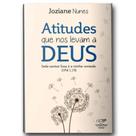 Atitudes Que Nos Levam A Deus: Sede Santos! Essa É A Minha Vontade (1 Pedro 1,15) - CANCAO NOVA