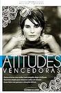 Atitudes Vencedoras Paperback Editora Universo Dos Livros