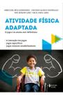 Atividade física adaptada Atividade física adaptada