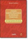 Atividades Neuropsicopedagógicas de Intervenção e Reabilitação - Vol.4 - WAK