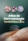 Atlas de dermatologia do genital masculino - DI LIVROS EDITORA LTDA Atlas de dermatologia do genital masculino - DI LIVROS EDITORA LTDA
