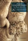 Atlas ou o gaio saber inquieto - o olho da historia, iii