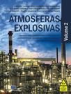Atmosferas Explosivas - Vol. 2: Serviços sobre equipamentos e instalações de instrumentação, automação, telecomunicações