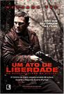 Ato de liberdade, um - os guerrilheiros bielski - RECORD