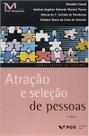 Atração e Seleção De Pessoas