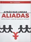 Atrás das linhas aliadas - CLUBE DE AUTORES **