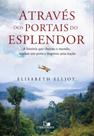Através dos portais do esplendor - VIDA NOVA