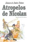 Atropelos de Nicolau - Coleção de Charles Dickens