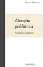 Atuação polifônica - princípios e práticas