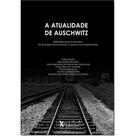 Atualidade em Auschwitz, A - LIBER ARS